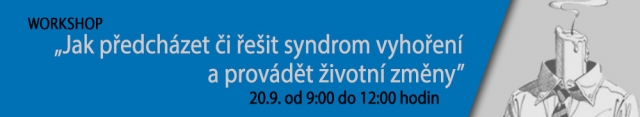 Týden vzdělávání dospělých, BCF, České Budějovice, Jak předcházet či řešit syndrom vyhoření a provádět životní změny 